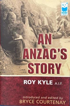 (image for) PAPERBACK NOVEL: "An Anzac's Story by Roy Kyle" - Click Image to Close