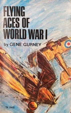 (image for) PAPERBACK NOVEL: "Flying Aces Of World War I by Gene Gurney" - Click Image to Close