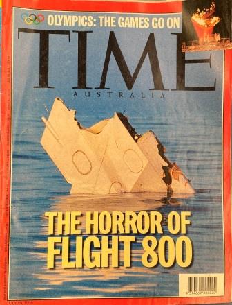 (image for) MAGAZINE: "TIME 1996 - The Horror Of Flight 800" - Click Image to Close