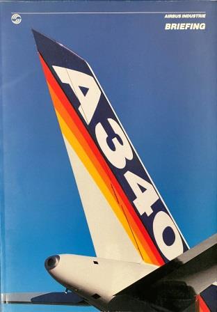 (image for) AIRBUS INDUSTRIE: "A340 Briefing Book" - Click Image to Close