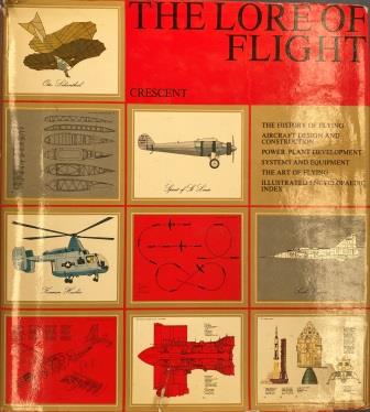 (image for) HARDCOVER BOOK: "The Lore Of Flight"