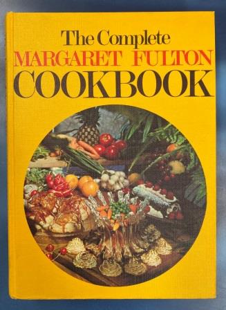 (image for) HARDCOVER BOOK: "The Complete Margaret Fulton Cookbook"