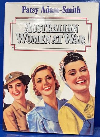 (image for) HARDCOVER BOOK: "Australian Women At War"