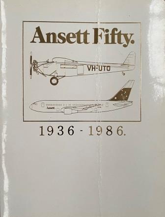 (image for) SOFTCOVER BOOK: "Ansett Fifty. 1936 - 1986"